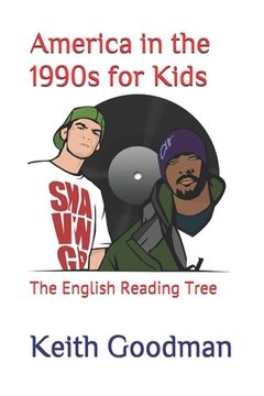 portada America in the 1990s for Kids: The English Reading Tree (en Inglés)