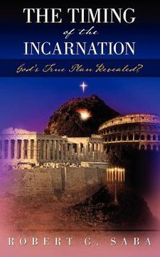 portada the timing of the incarnation (en Inglés)