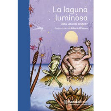portada La Laguna Luminosa (in Spanish)