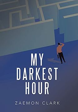 portada My Darkest Hour (en Inglés)