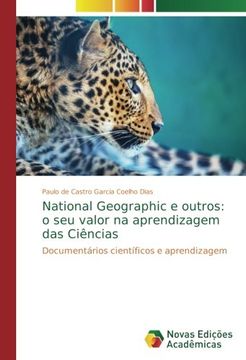 portada National Geographic e outros: o seu valor na aprendizagem das Ciências: Documentários científicos e aprendizagem
