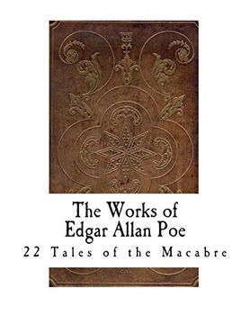 portada The Works of Edgar Allan Poe: 22 Classic Tales of Madness and the Macabre (Volume 2) (en Inglés)