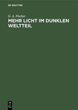 portada Mehr Licht im Dunklen Weltteil (en Alemán)