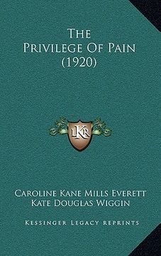 portada the privilege of pain (1920) (en Inglés)