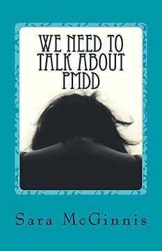 portada We Need to Talk About Pmdd: Living With Premenstrual Dysphoric Disorder (en Inglés)