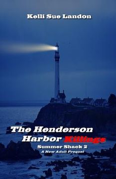 portada The Henderson Harbor Killings: Summer Shack 2 (in English)