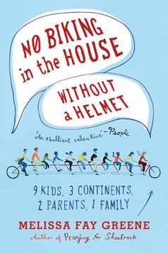 portada no biking in the house without a helmet (in English)