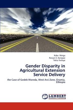 portada gender disparity in agricultural extension service delivery (en Inglés)