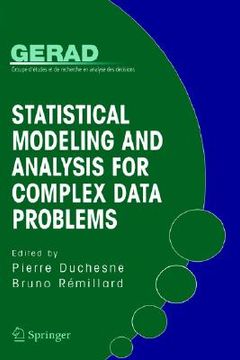 portada Statistical Modeling and Analysis for Complex Data Problems (Gerad 25Th Anniversary Series) (en Inglés)