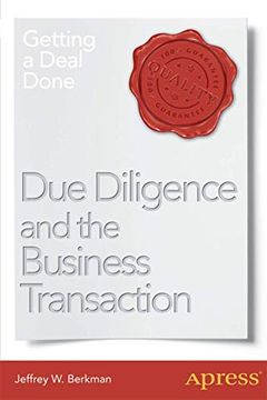 portada Due Diligence and the Business Transaction: Getting a Deal Done (en Inglés)