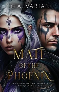 portada Mate of the Phoenix: A Crown of the Phoenix Prequel Novella (en Inglés)