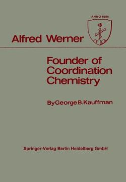 portada alfred werner: founder of coordination chemistry (en Inglés)