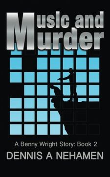 portada Music And Murder: A Benny Wright Story: Book 2