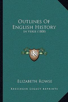 portada outlines of english history: in verse (1808) (in English)