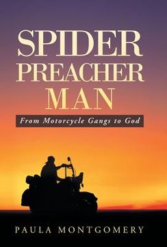 portada Spider Preacher Man: From Motorcycle Gangs to God (en Inglés)