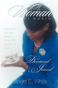 portada a woman of worth - devotional journal (en Inglés)