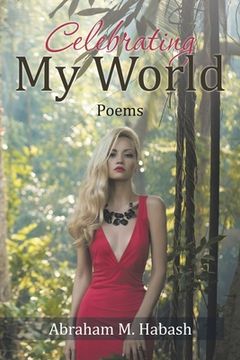 portada Celebrating My World: Poems (en Inglés)