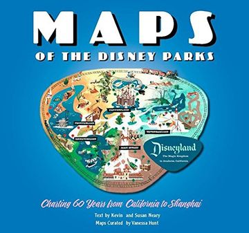 portada Maps of the Disney Parks: Charting 60 Years From California to Shanghai (Disney Editions Deluxe) (in English)