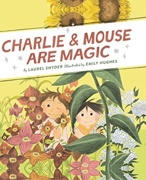 portada Charlie & Mouse are Magic: Book 6 (Charlie & Mouse, 6) (in English)