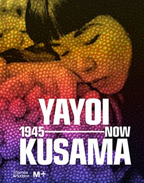 portada Yayoi Kusama: 1945 to now (en Inglés)