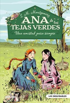 portada Ana de las Tejas Verdes 2 - una Amistad Para Siempre