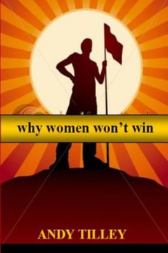 portada Why Women Won't Win (en Inglés)
