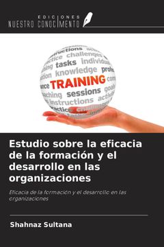 portada Estudio sobre la eficacia de la formación y el desarrollo en las organizaciones. Eficacia de la formación y el desarrollo en las organizaciones