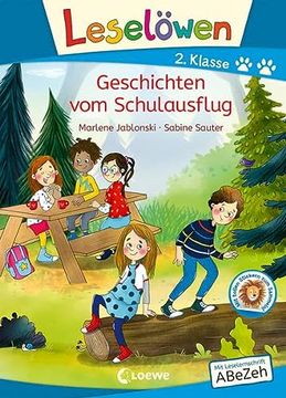 portada Leselöwen 2. Klasse - Geschichten vom Schulausflug: Mit Leselernschrift Abezeh - Erstlesebuch für Kinder ab 7 Jahren (en Alemán)