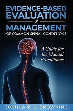 portada Evidence-Based Evaluation & Management of Common Spinal Conditions: A Guide for the Manual Practitioner 