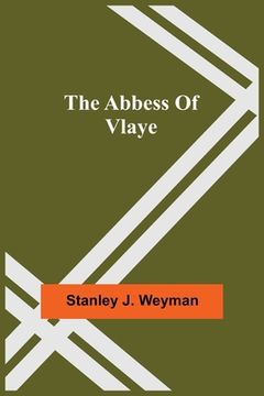 portada The Abbess of Vlaye 