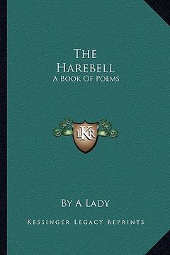 portada the harebell: a book of poems (in English)