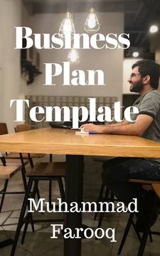 portada Business Plan Template: Answer the Questions, Complete your Business Plan (en Inglés)