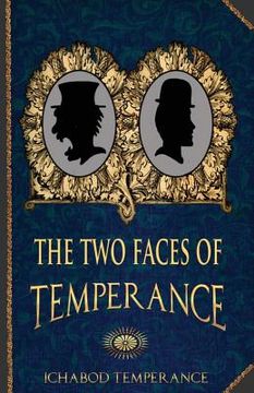 portada The Two Faces of Temperance (en Inglés)