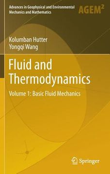 portada Fluid and Thermodynamics: Volume 1: Basic Fluid Mechanics (en Inglés)