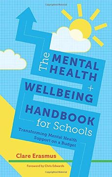 portada The Mental Health and Wellbeing Handbook for Schools (en Inglés)