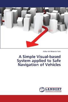 portada A Simple Visual-Based System Applied to Safe Navigation of Vehicles