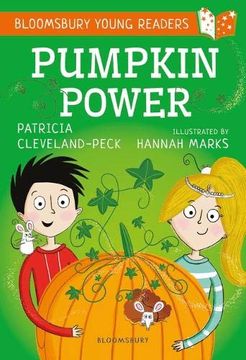 portada Pumpkin Power: A Bloomsbury Young Reader (Bloomsbury Young Readers) (en Inglés)