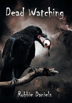 Dead Watching (en Inglés)