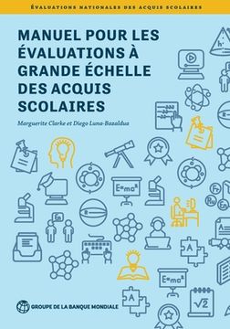 portada Manuel Pour Les Évaluations À Grande Échelle Des Acquis Scolaires (en Francés)