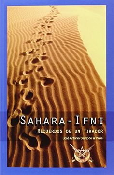 portada SAHARA - IFNI: RECUERDOS DE UN TIRADOR
