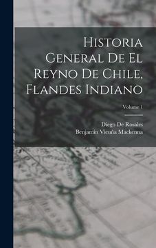 portada Historia General de el Reyno de Chile, Flandes Indiano; Volume 1 (in Spanish)