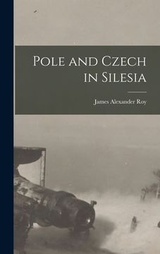 portada Pole and Czech in Silesia (in English)