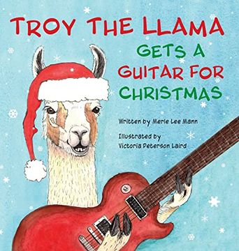 portada Troy the Llama Gets a Guitar for Christmas (en Inglés)