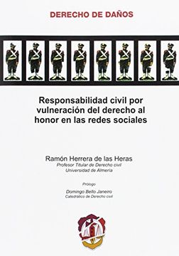 Libro Responsabilidad Civil Por Vulneración Del Derecho Al Honor En Las ...