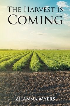 portada The Harvest is Coming (en Inglés)