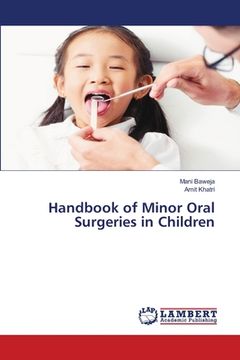 portada Handbook of Minor Oral Surgeries in Children (en Inglés)