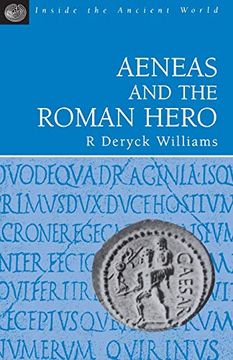 portada Aeneas and the Roman Hero (Inside the Ancient World) (en Inglés)