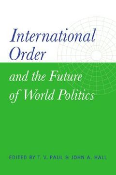portada International Order and the Future of World Politics (en Inglés)