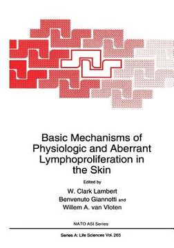 portada Basic Mechanisms of Physiologic and Aberrant Lymphoproliferation in the Skin (en Inglés)