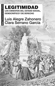 portada Legitimidad: Los Cimientos del Estado Social, Democrático y de Derecho: 88 (Pensamiento Crítico) (in Spanish)
